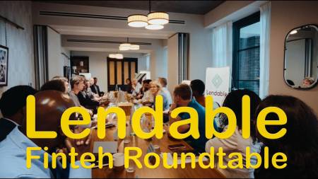 Lendable Fintech roundtable Lendable Fintech roundtable
